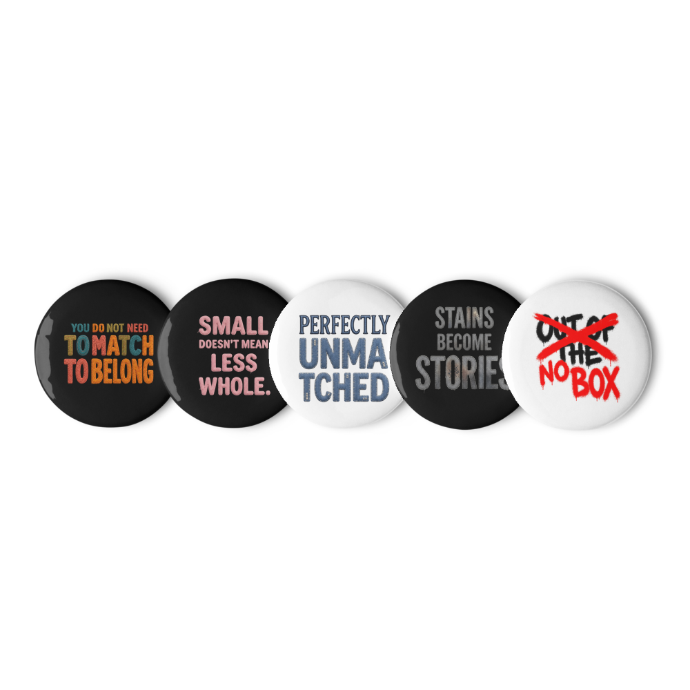 Pin Button Set — Mottos